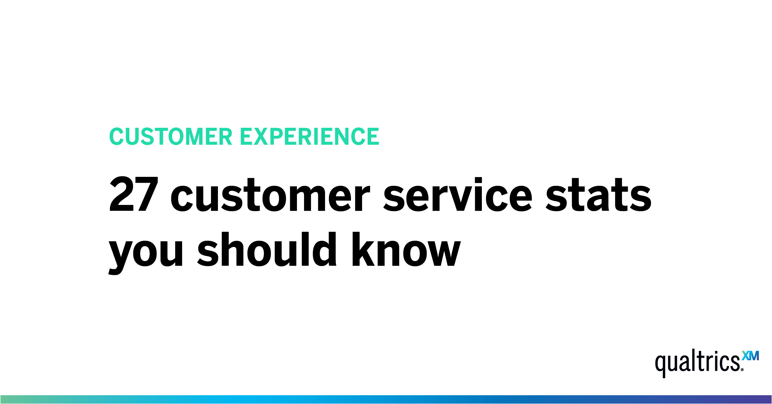 27 Customer Service Stats To Know In 2019 Qualtrics - 