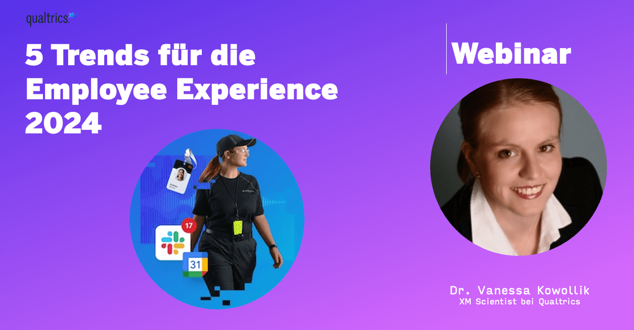 5 Trends für die Employee Experience 2024 Qualtrics