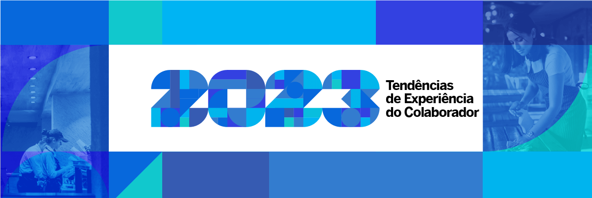 Estudo global e regional das tendências de experiência do colaborador em 2023 