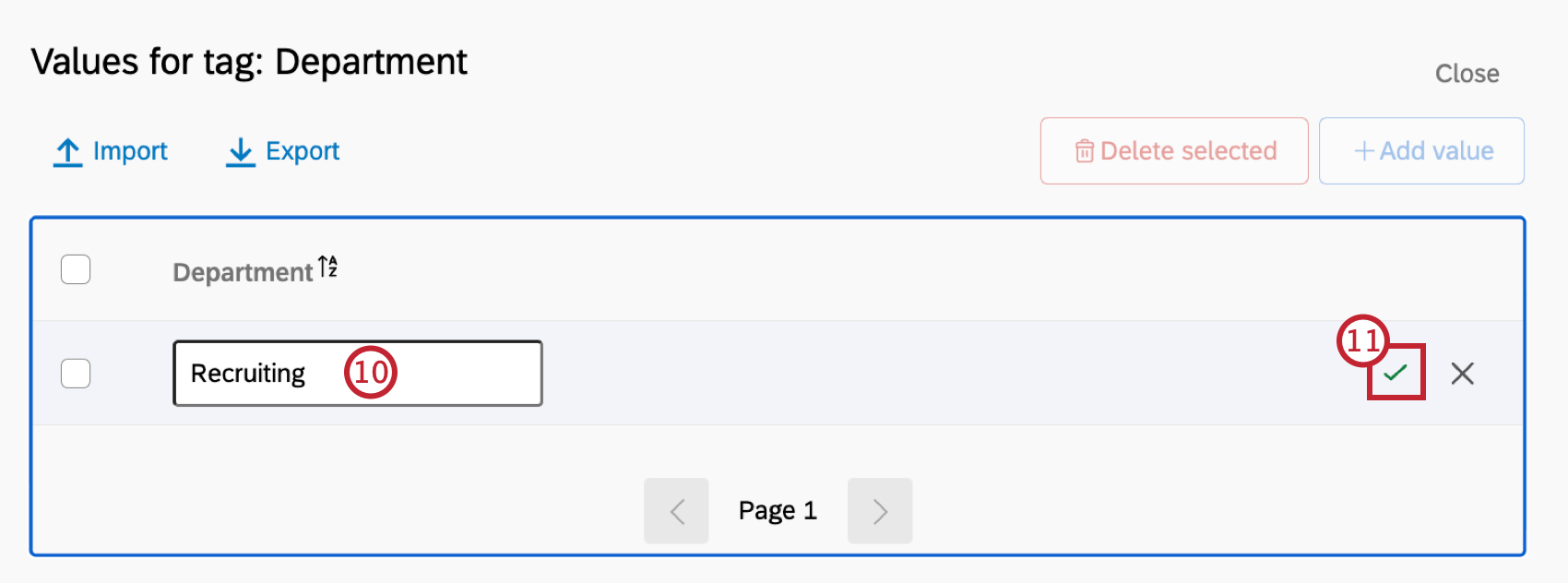 adding a value of "recruiting" to a tag. click the checkmark next to the value to save