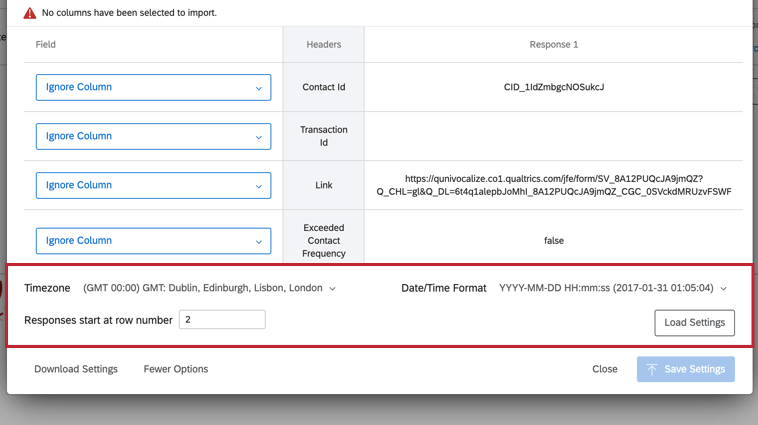 the more options when mapping your fields. here you can choose the timezone, date format, and what row of the file your responses begin on