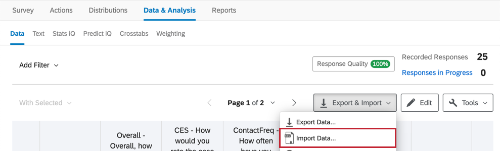 Inside a survey, the data and analysis tab, and inside that, the export & import option next to tools. second option inside menu that opens is import data
