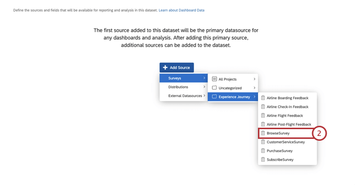 Add Source in Dashboard Data settings; BrowseSurvey is selected as the source