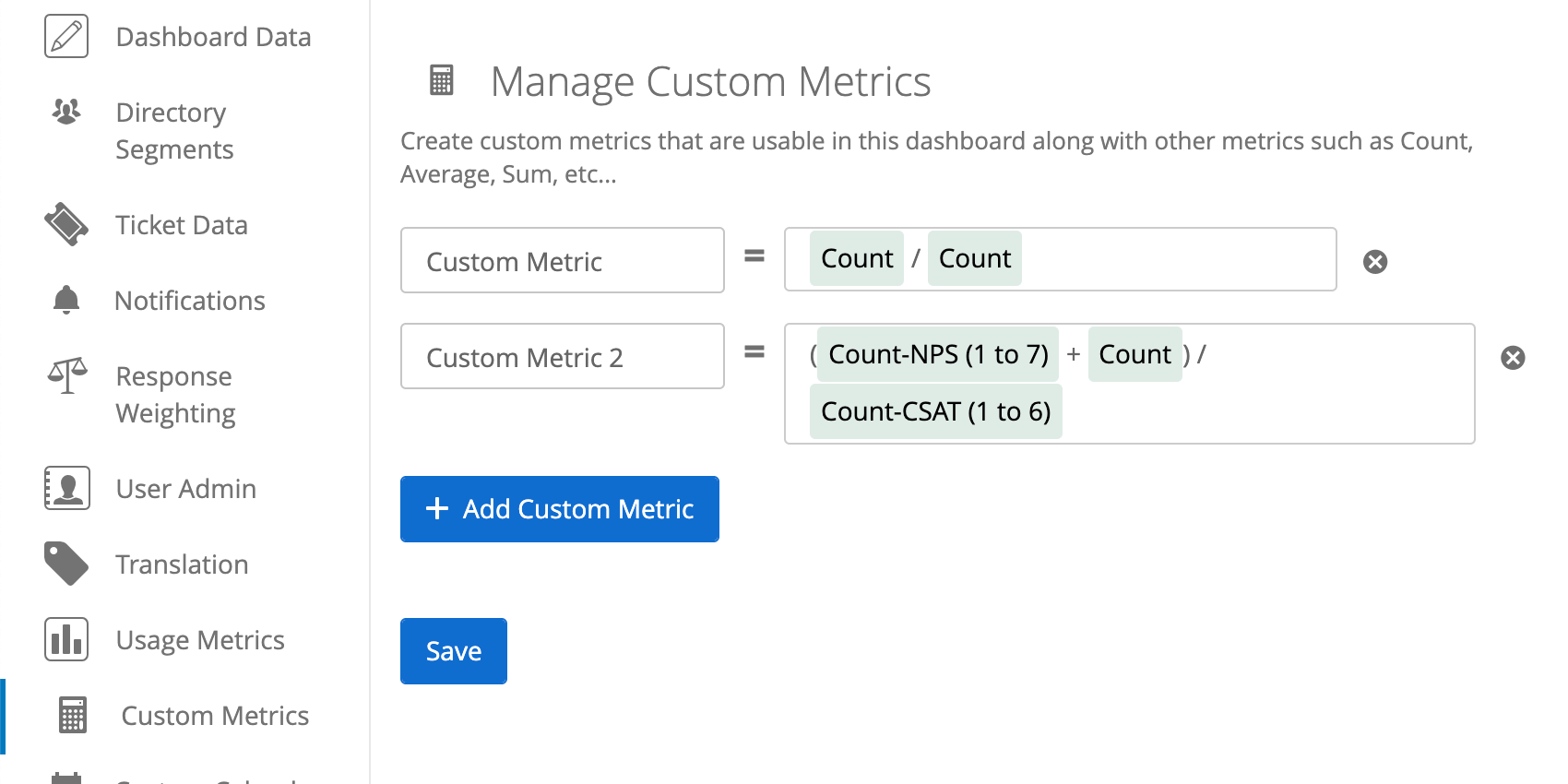 Custom metrics as described