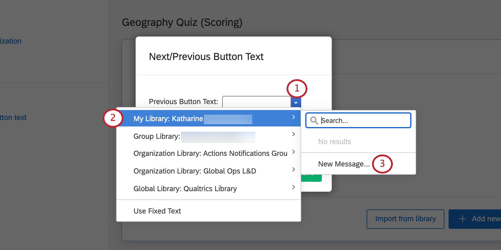 image of the library dropdown menu when selecting a library message to be used as the next/previous button text. the new message option is selected for creating a new message from within the editor