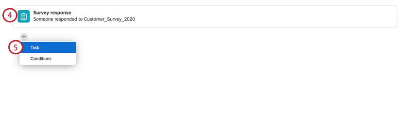 adicionar um evento resposta pesquisa e, em seguida, adicionar uma tarefa