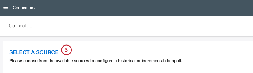Sur la page Connecteurs, accédez à la section SÉLECTIONNER UNE SOURCE.