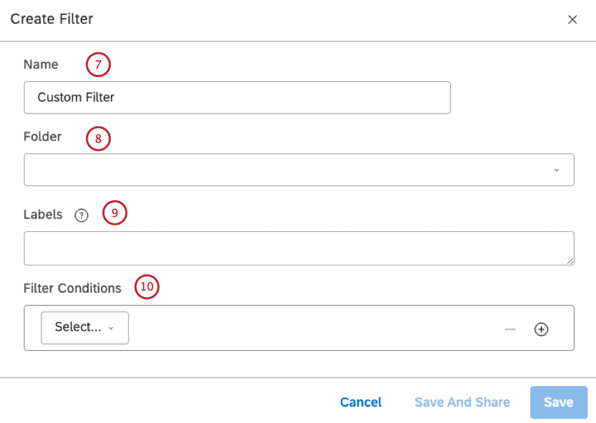 Provide a name for your filter in the Name box. Select a folder for your filter from the Folder menu (optional). Type the label into the Labels box and press Enter to save a label and add another label. Choose a condition using the Select menu. 