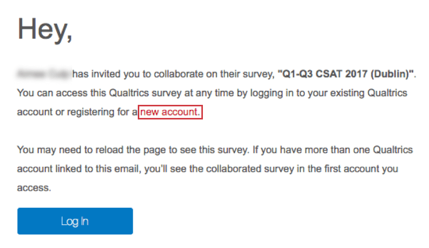Example of a shared survey invitation, with the words New Account in red