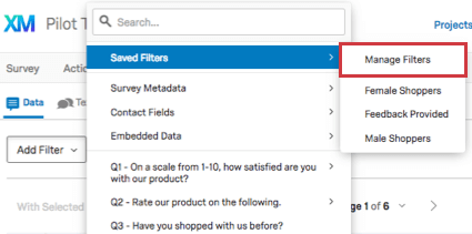Saved Filters dropdown with Manage Filters option above list of filters