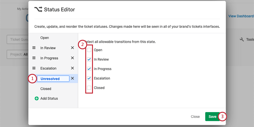Steps numbered on status editor window, from status selection on left, to statuses down middle, to save in green bottom-right