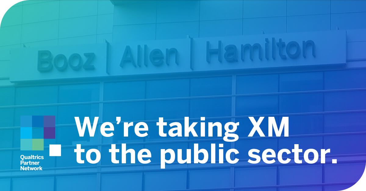 Booz Allen Hamilton And Qualtrics Collaborate To Create A New Standard For Federal Experience Management Qualtrics