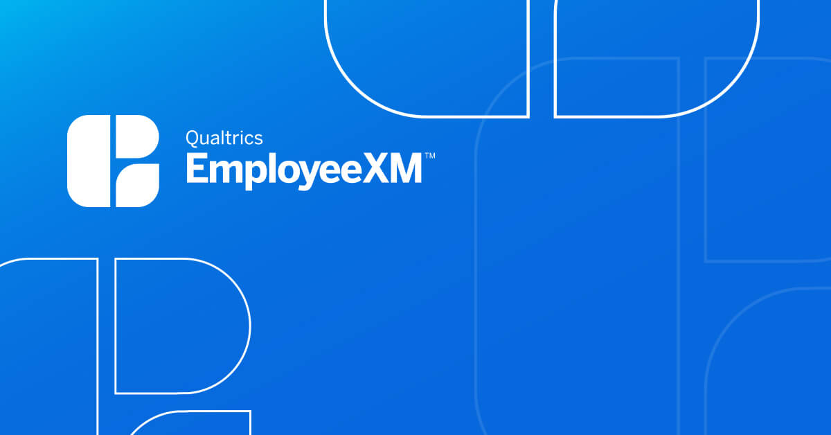 Qualtrics Annual Employee Experience Trends Report Finds That Qualtrics Annual Employee Experience Trends Report Finds That