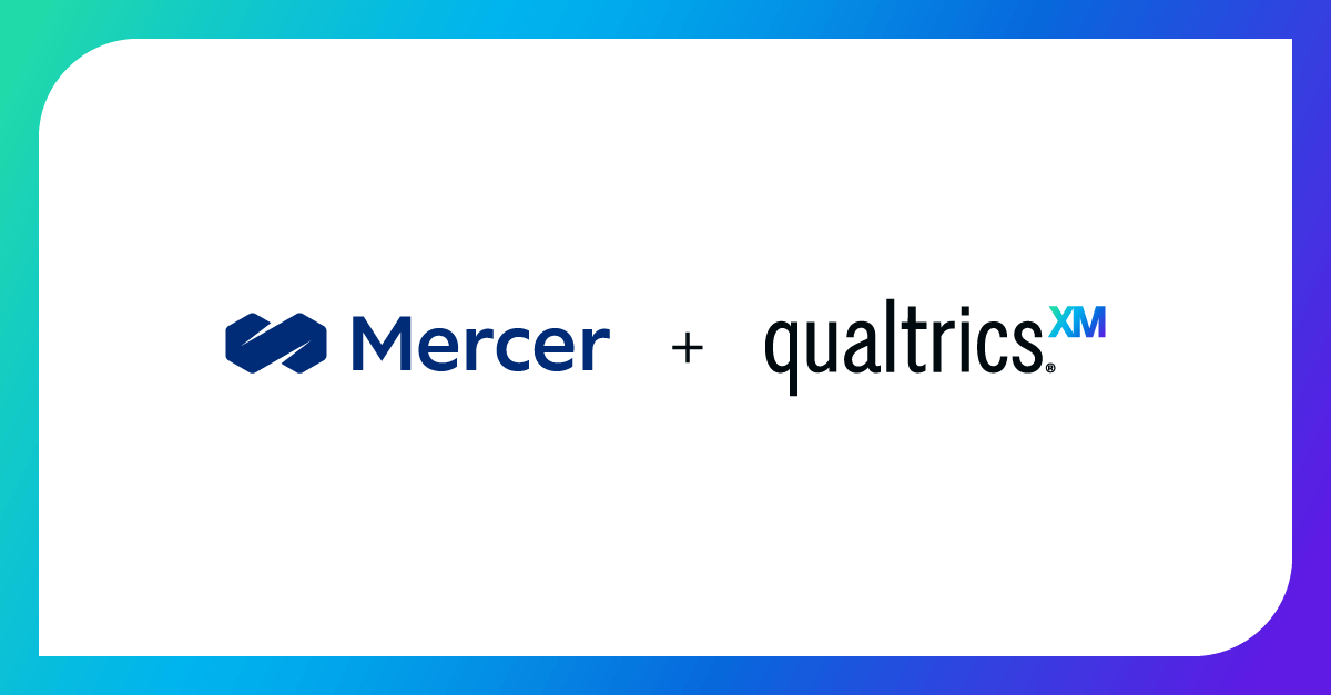 New Partnership Between Mercer and Qualtrics to Help Organizations
