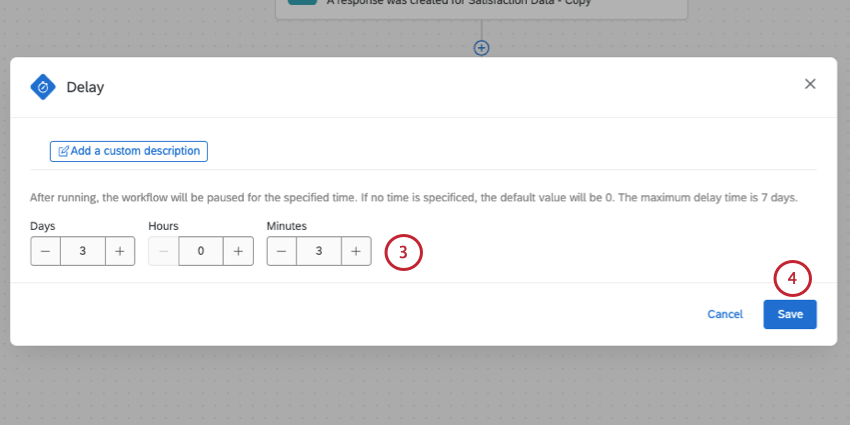 new modal opens where you set number of days, hours, and minutes for the delay