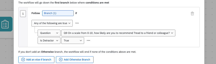 A condition branch targeting responses where Detractor is True