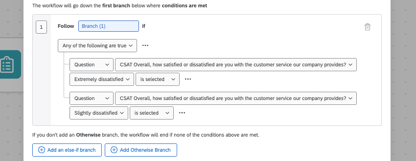 condition targeting 2 different low CSAT scores