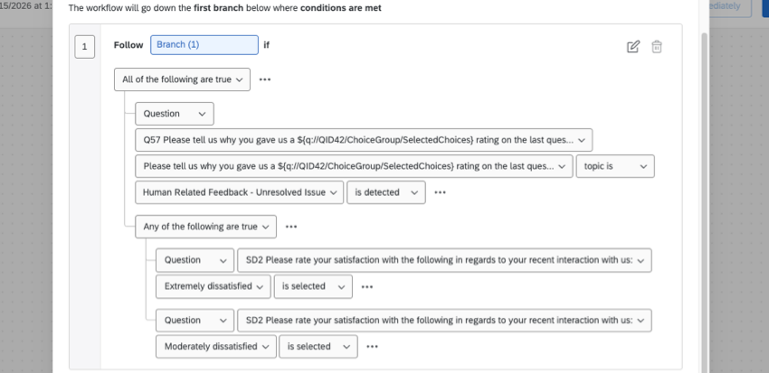 a condition above the dissatisfied conditions, indented so it's not under the "any" modifier. this condition says to trigger if the topic human related feedback - unresolved issue is detected