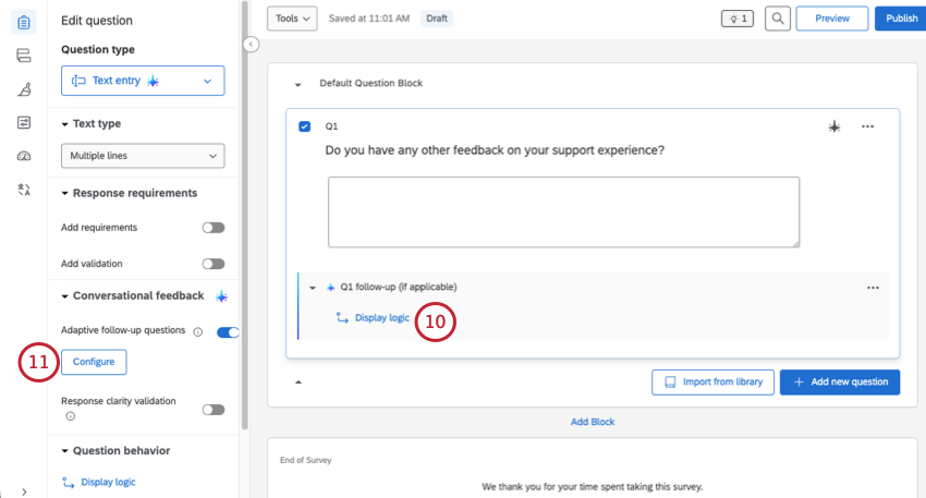 back in the main survey editor, display logic appear at the bottom of the text entry question, and the configure button is on the left editing pane under conversational feedback