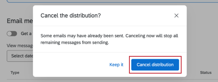 dialog to confirm that you want to cancel the distribution
