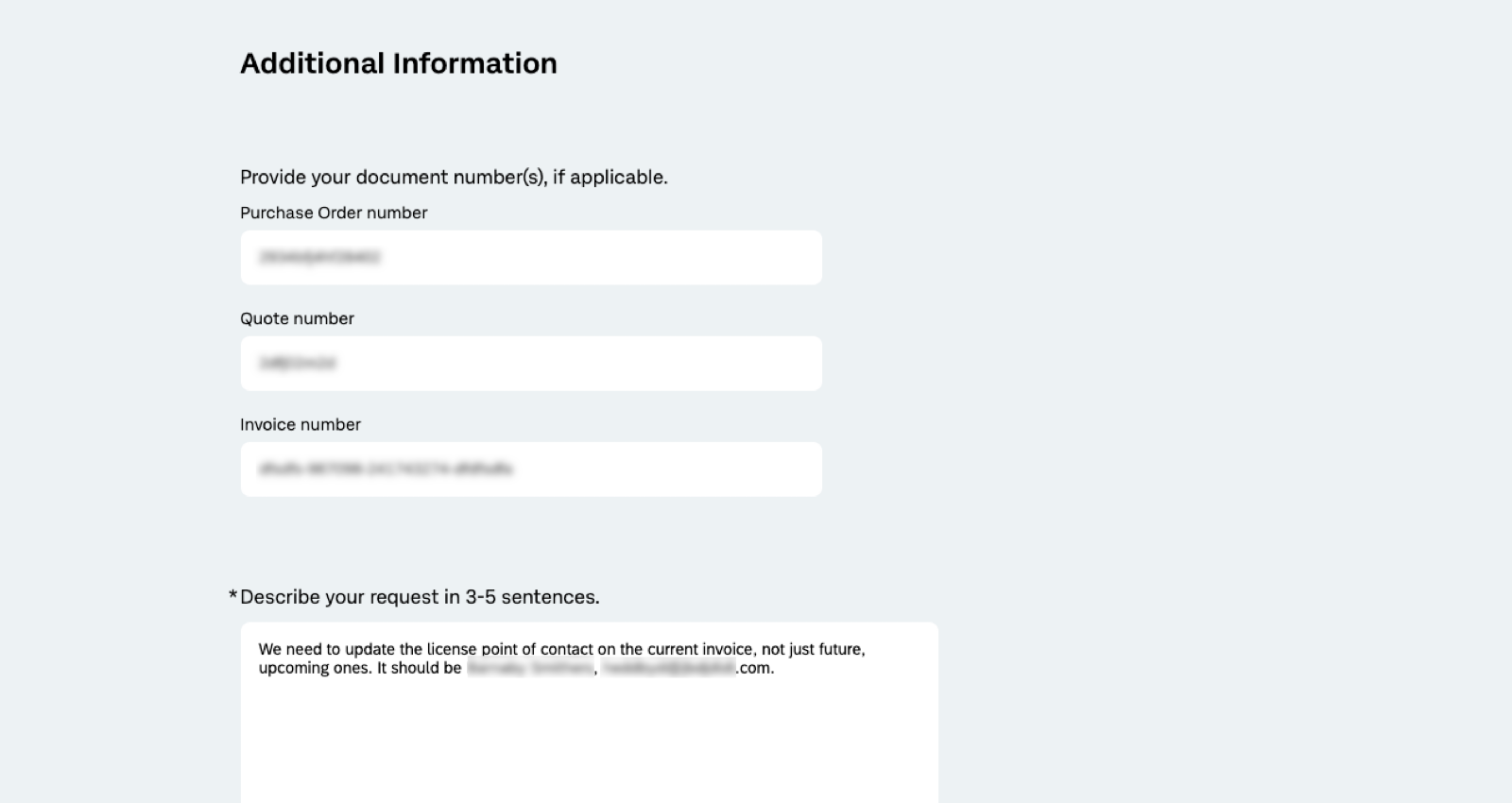 form that asks for purchase order and request details, serving as an example of the next steps in the support process
