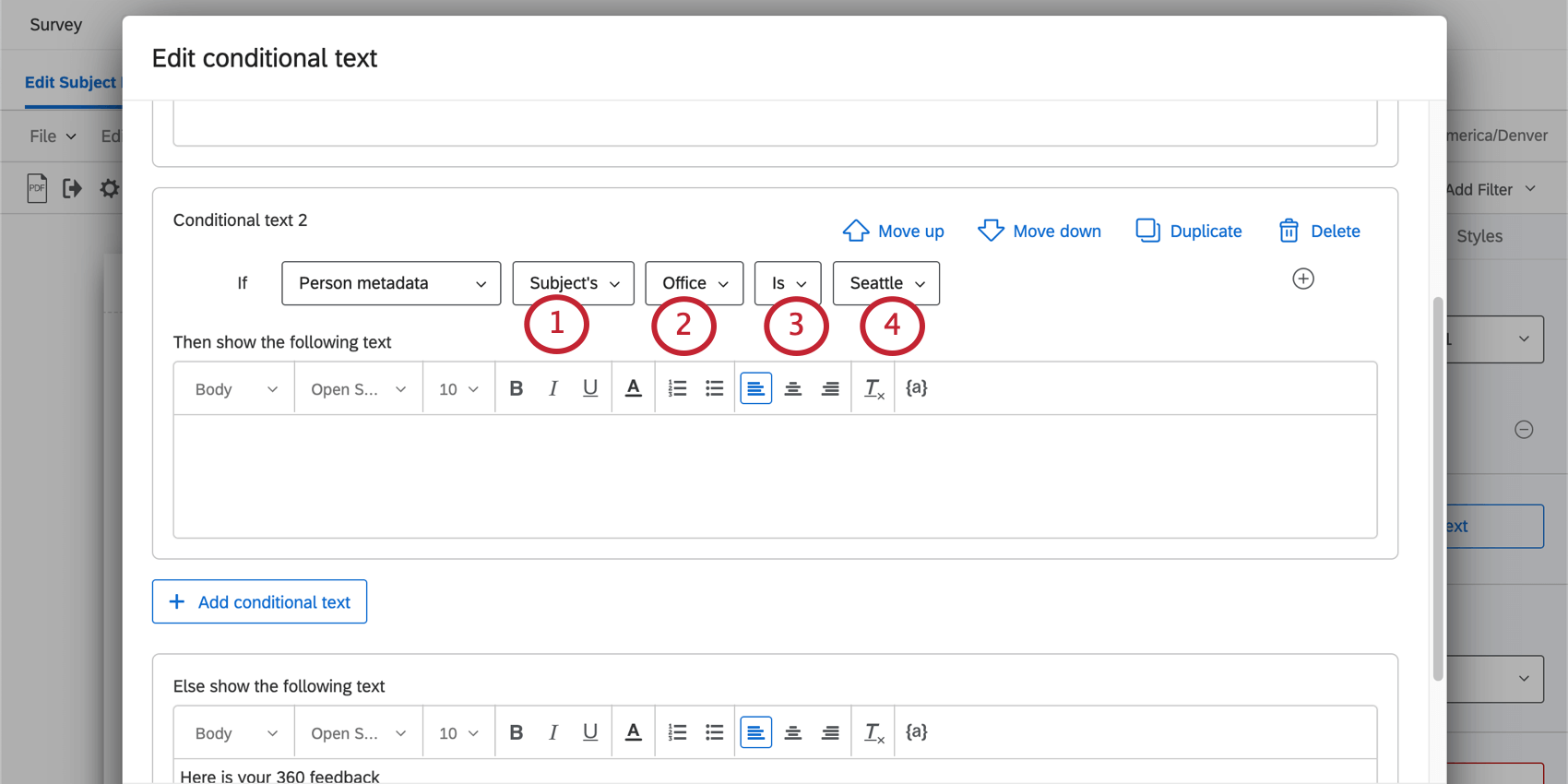 la condizione dice di visualizzare il testo Se lufficio del soggetto è Seattle