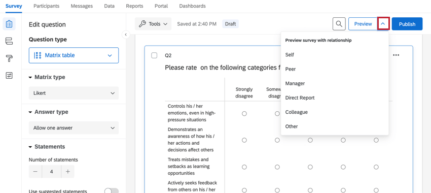 die Schaltfläche für die Umfragenvorschau für eine 360-Umfrage. Neben der Schaltfläche befindet sich ein Dropdown-Pfeil, mit dem Sie die Beziehung für die Umfragenvorschau auswählen können