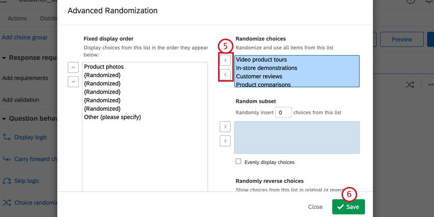 clic sur les boutons fléchés pour déplacer les choix sélectionnés dans un groupe randomisé, et clic sur Enregistrer