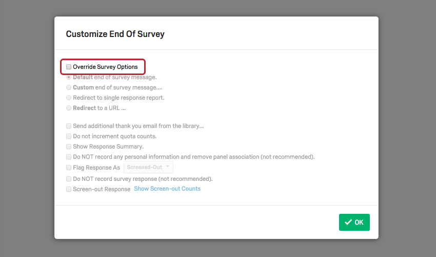 Override Survey Options checkbox in Customize End of Survey menu