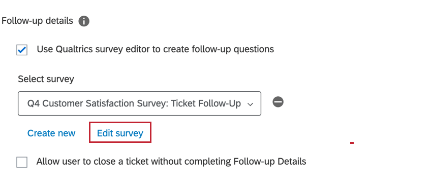 Edit survey button in ticket task