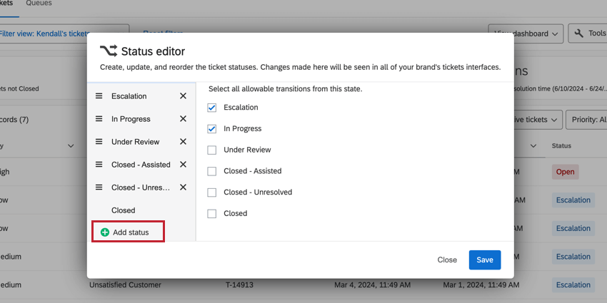 A janela do editor de status é aberta sobre a página tíquete. Há um botão para adicionar status de tíquete na parte inferior esquerda da janela