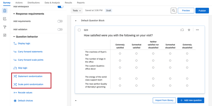 the statement and scale randomization options for question behavior