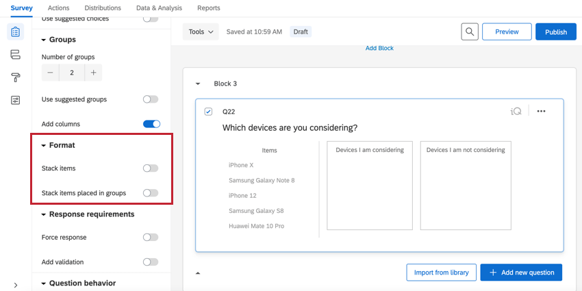 para uma pergunta de escolha, grupo, classificação, as opções de formato para empilhar itens e grupos
