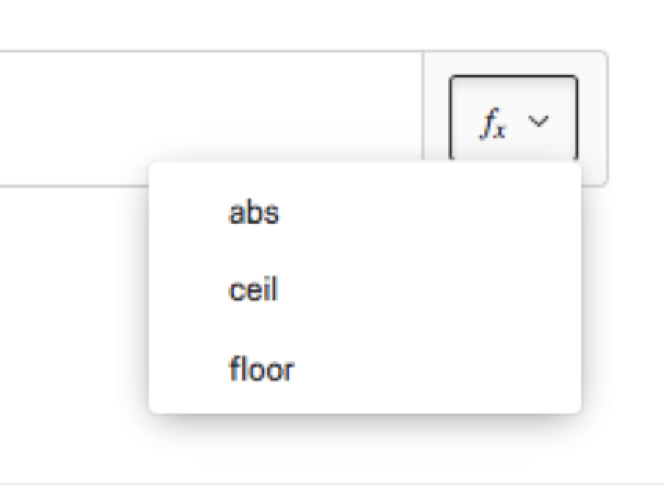 Operator selector for absolute value, ceiling, or floor