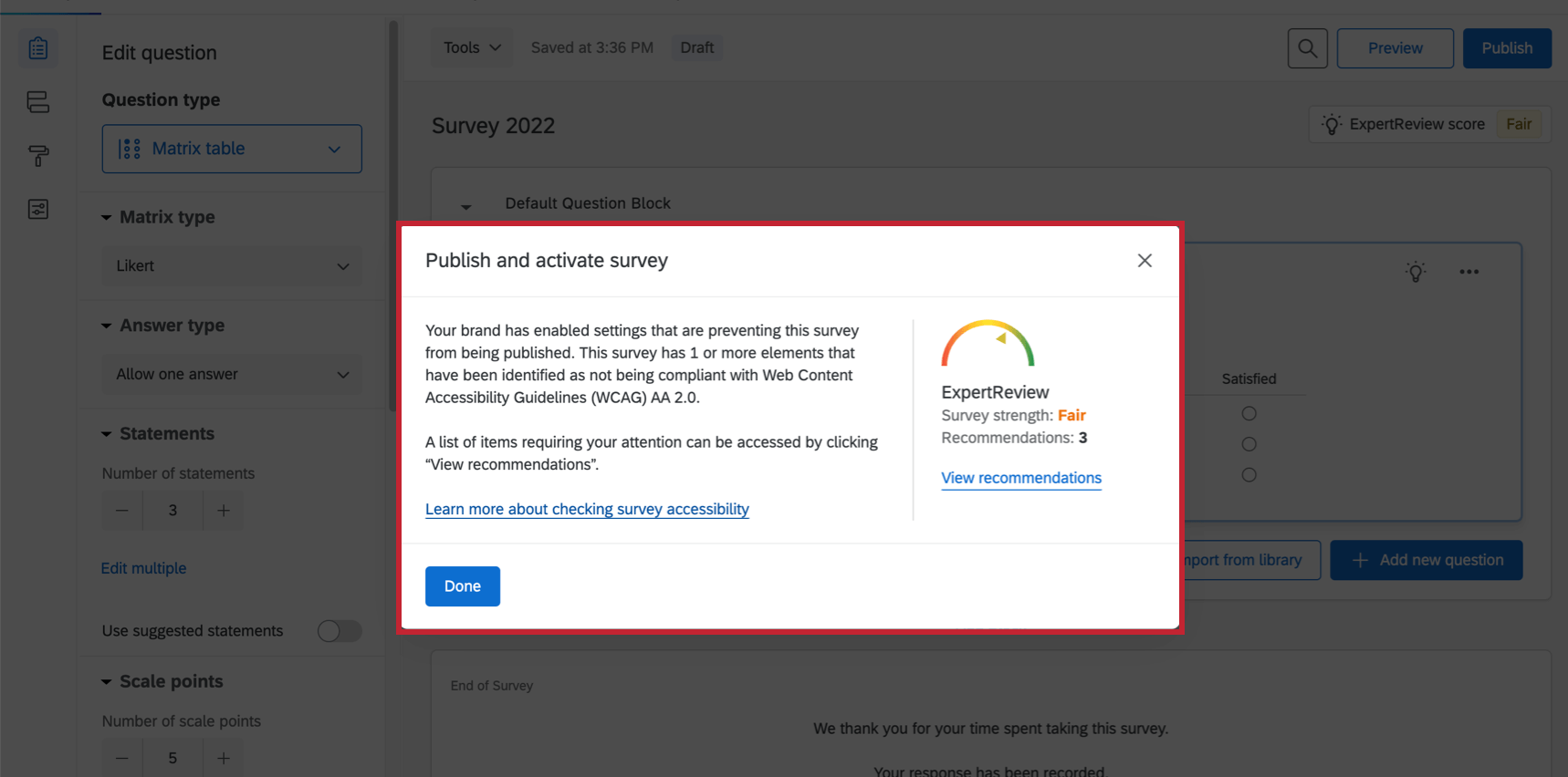 The survey does not meet accessibility requirements