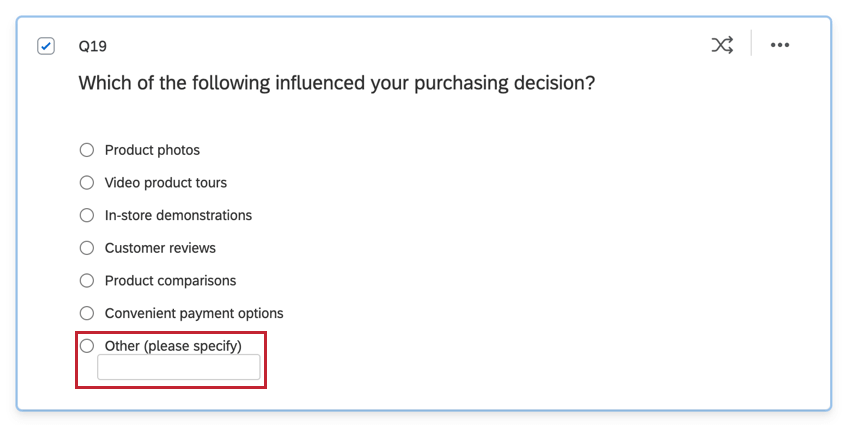 a multiple choice question with a list of options. other is at the bottom of the list