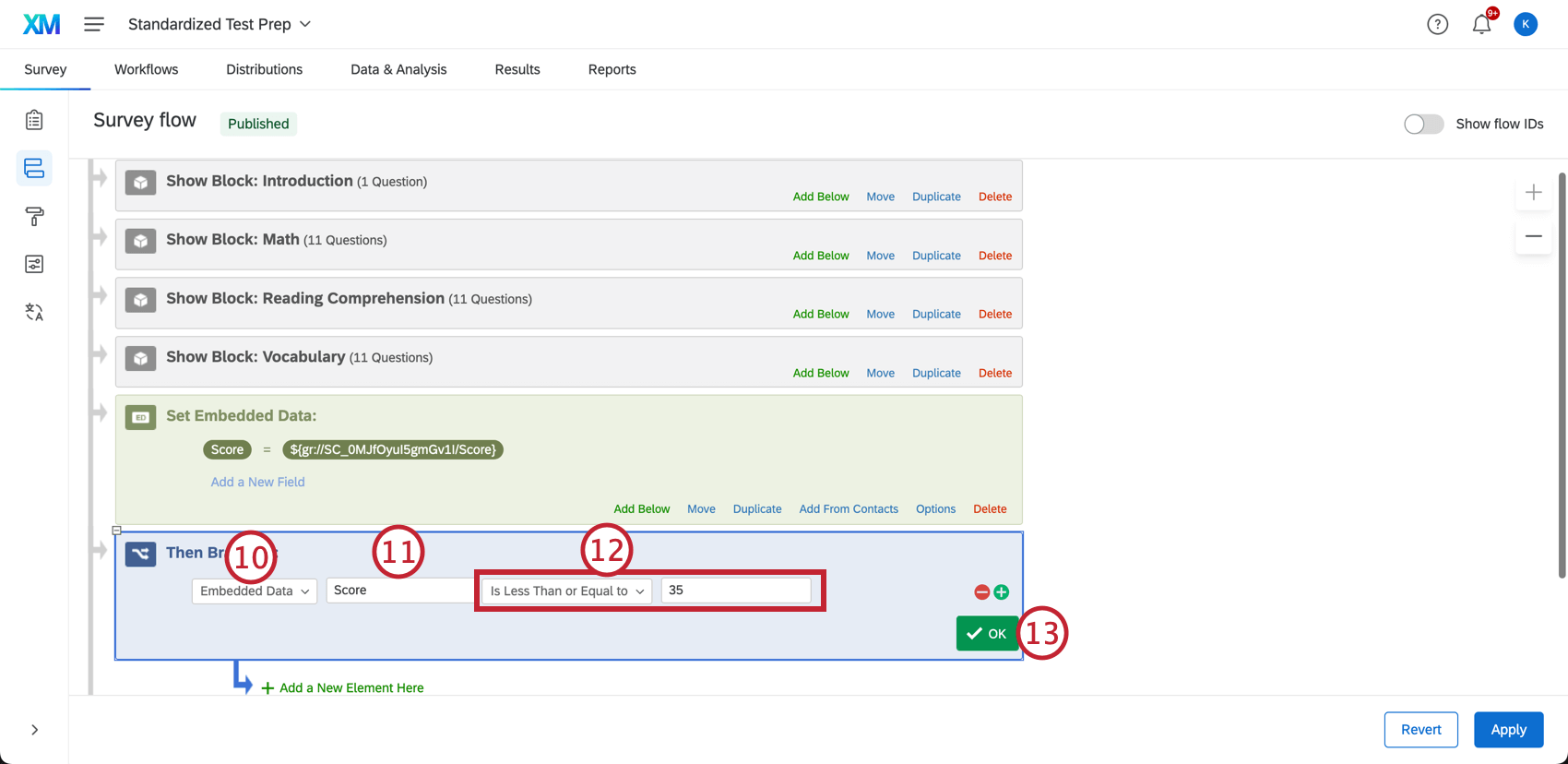 Set a criteria for the branch logic