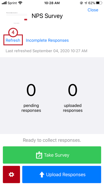 the refresh button on the top left of the survey screen