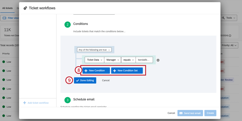 condição Amostra diz que se gerente de dados tíquete estiver definido como o endereço de e-mail de Dorothy. Botões abaixo para adicionar condições e conjuntos de condição em verde
