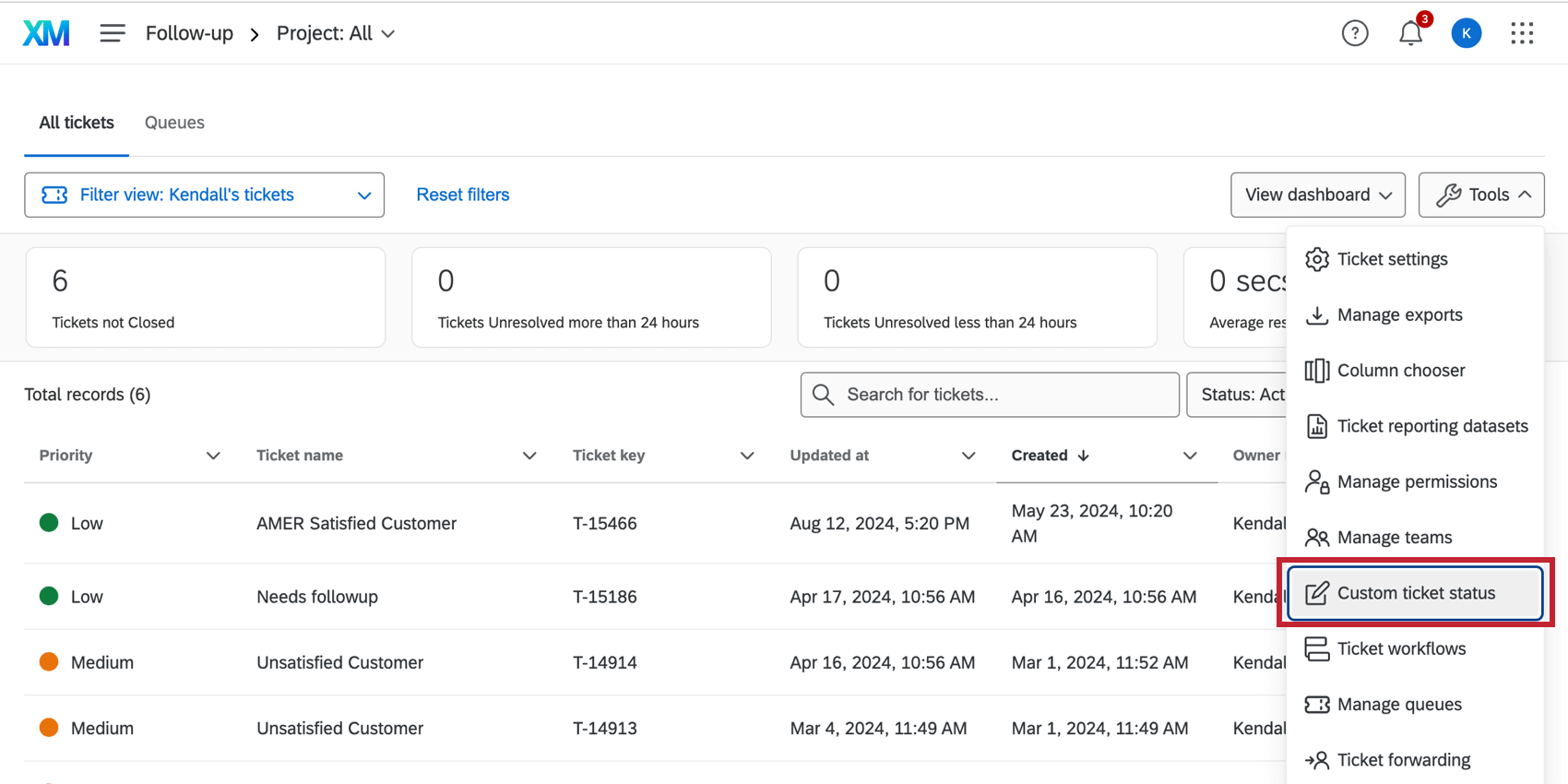 Tools button with Custom Ticket Status, Manage Teams, and Ticket Format options revealed