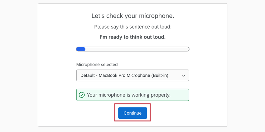 Cliquez sur continuer après avoir vérifié le microphone