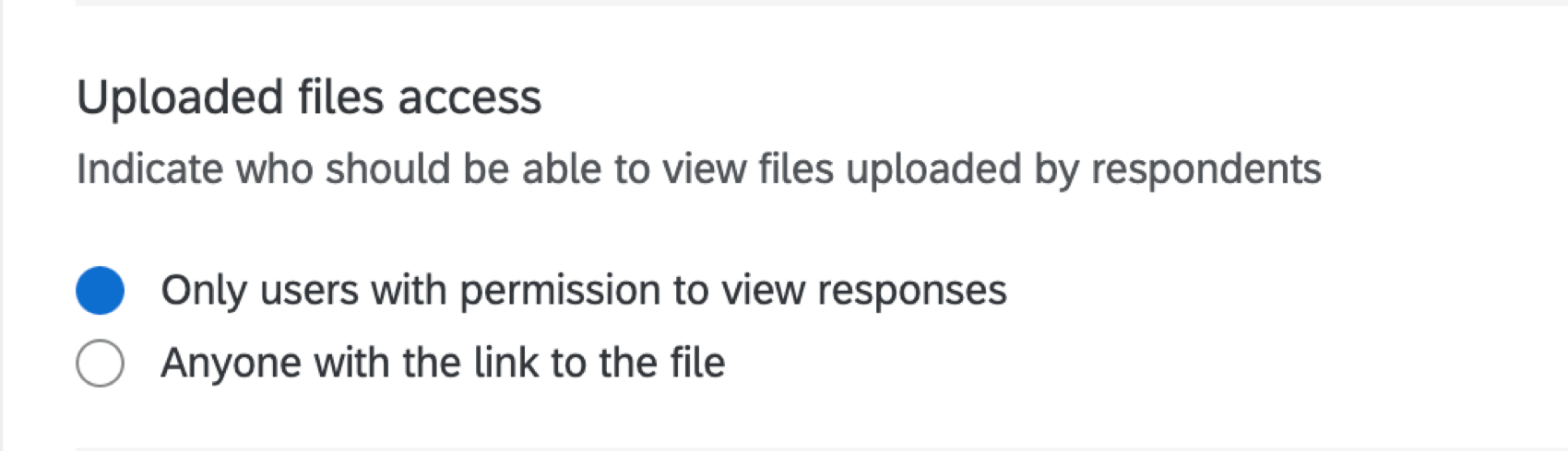 The Uploaded File Access option