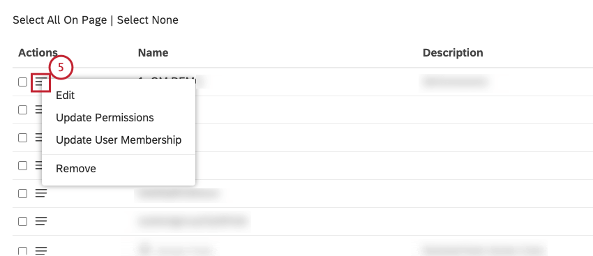 Espandere il menu delle azioni avanti al gruppo che si desidera eliminare.