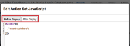 Editer lEnsemble dactions dune fenêtre JavaScript avec Avant laffichage et Après laffichage au-dessus de lendroit où vous placez le code