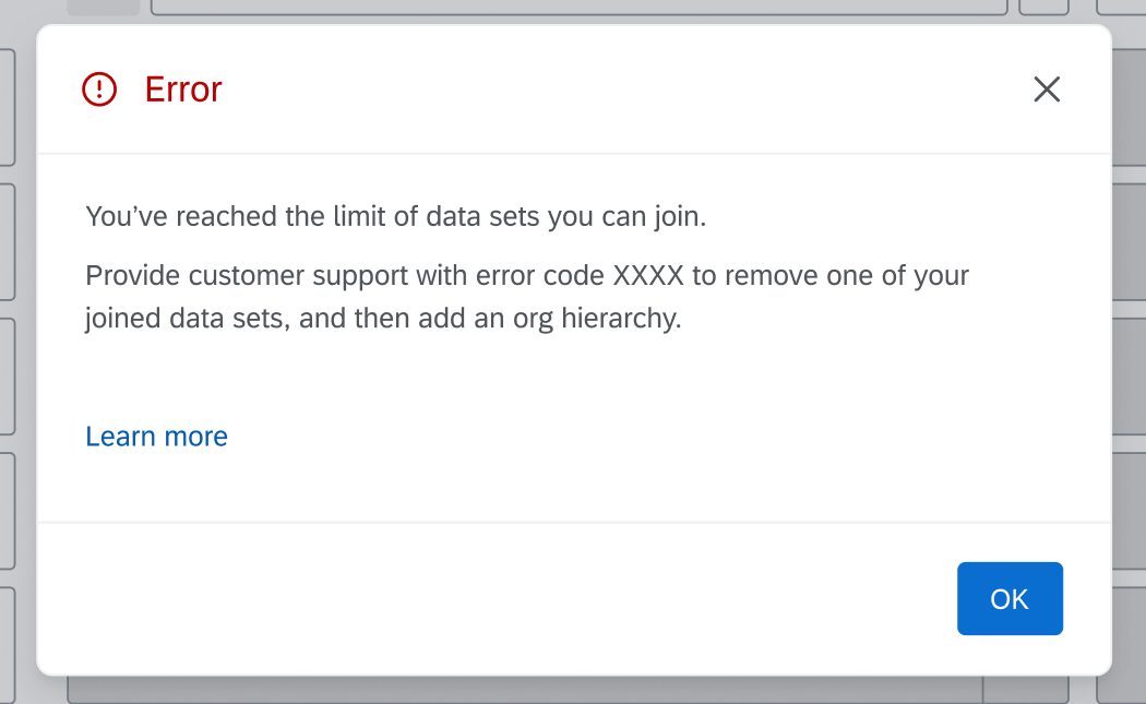 Ein Fehler besagt, dass Sie die maximale Anzahl von Datensätzen erreicht haben, die Sie verknüpfen können. Stellen Sie dem Kundensupport den Fehlercode XXXX zur Verfügung, um einen Ihrer verknüpften Datensätze zu entfernen, und fügen Sie dann eine Organisationshierarchie hinzu.
