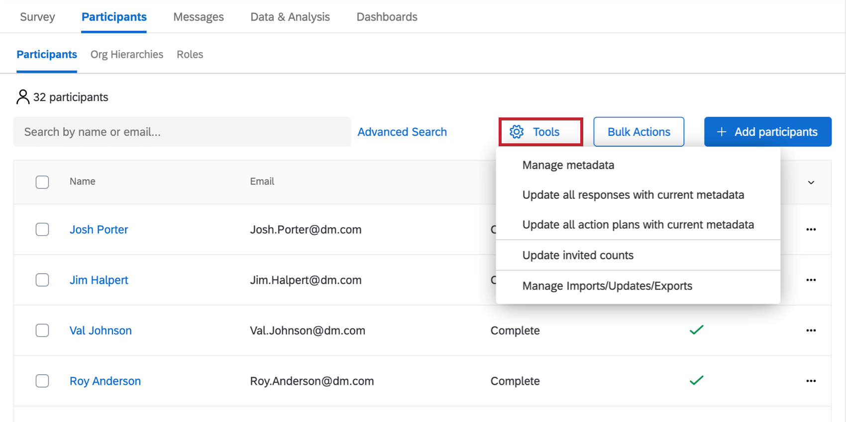 On the Participants tab, Tools button drops down to reveal Update All Responses with Current Metadata option