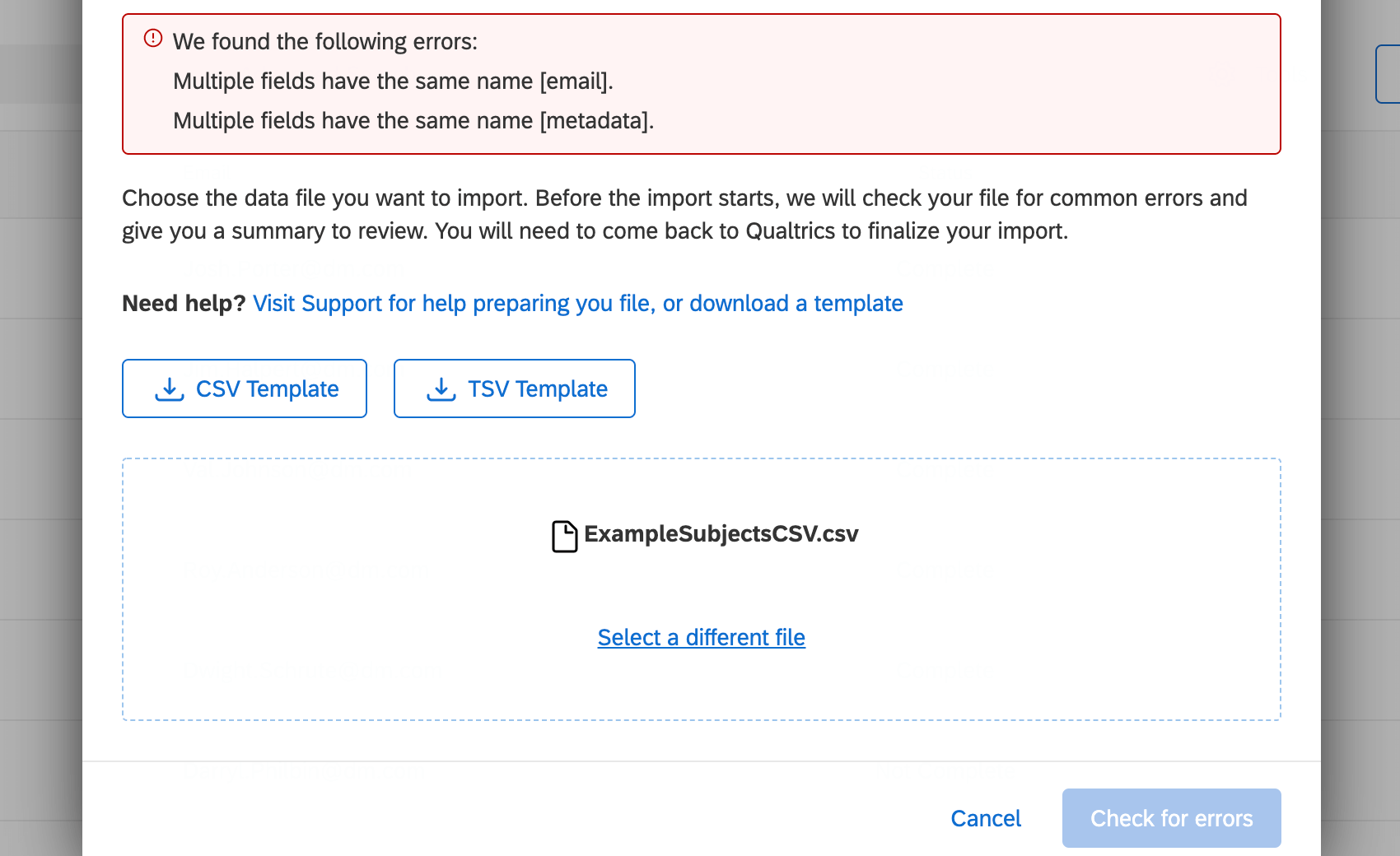 Possible error appears as a box in red below the upload / browse buttons. Explains briefly that there are duplicated headers. Check for errors button stays gray and is not clickable