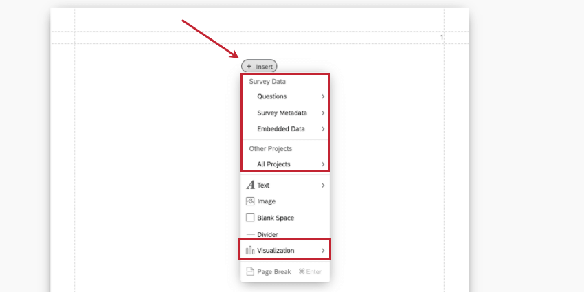 dentro de um relatório avançado, clique em inserir e, em seguida, veja os menus. A captura de tela é destacada para mostrar as fontes de dados que você pode escolher na parte superior ou, na parte inferior, o menu de visualizações