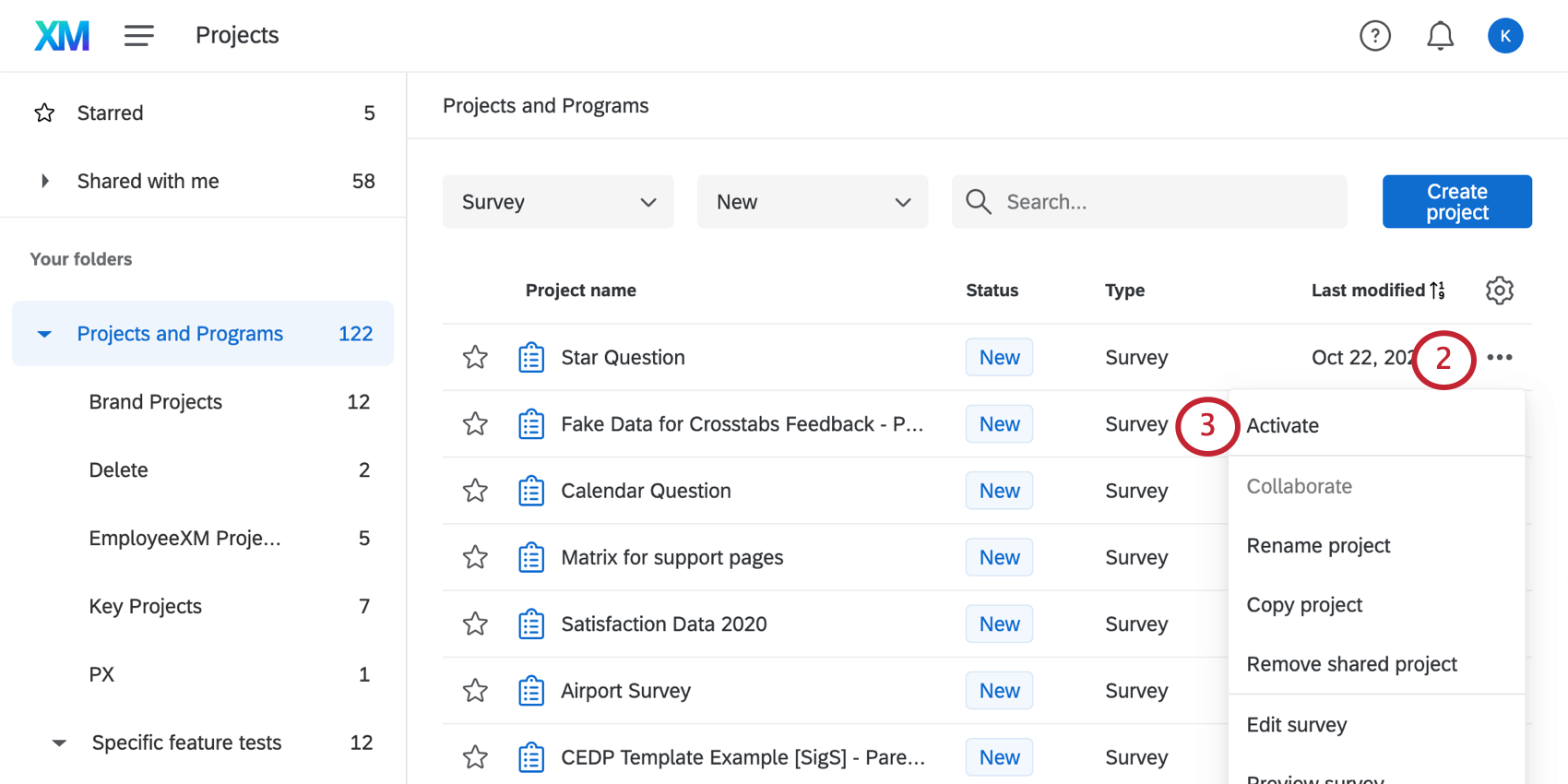 the projects page. clicking the project options dropdown and selecting activate for a closed survey