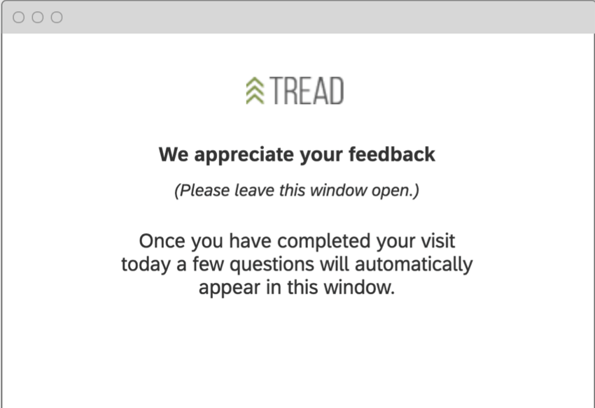 Fenster, das für die Besucherzeit dankbar ist und das Fenster offen lässt, damit eine Umfrage geöffnet werden kann, wenn der Besucher fertig ist
